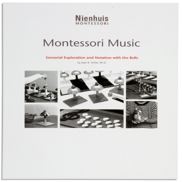 Sách hướng dẫn âm nhạc Montessori: Sensorial Exploration And Notation With The Bells